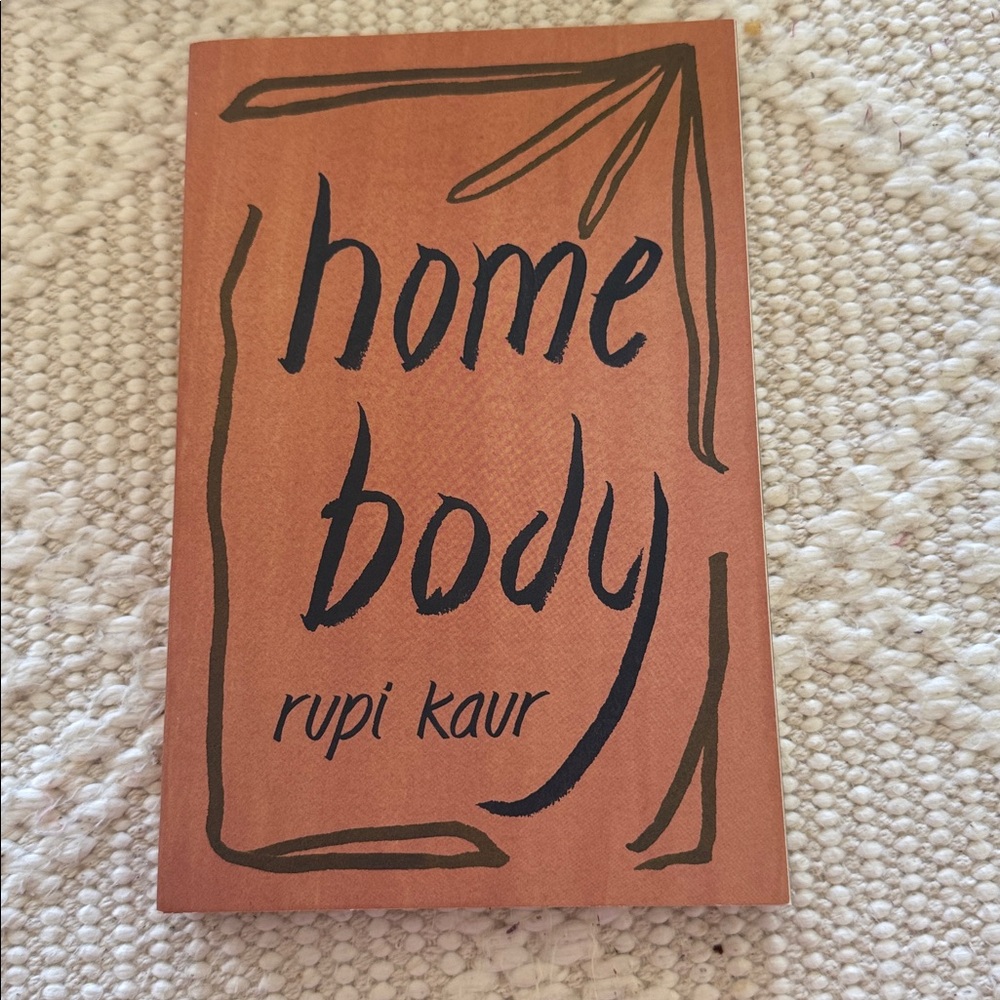 Home Body by Rupi Kaur Book